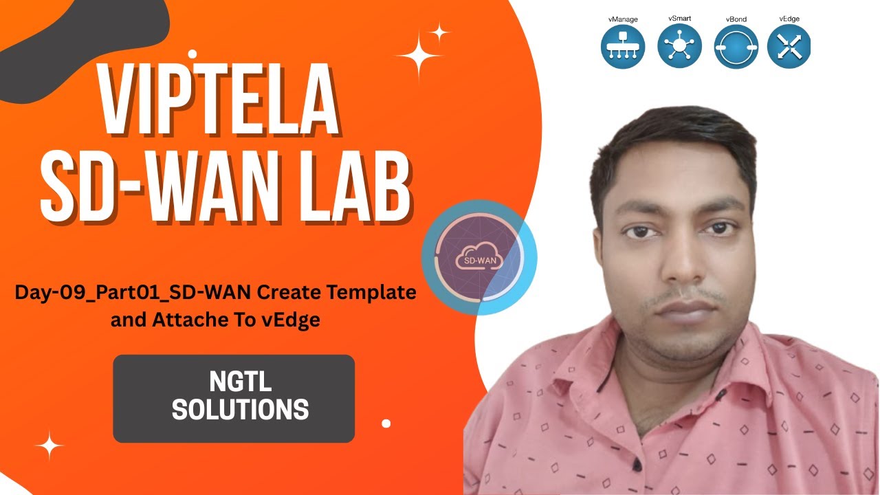 Day-09_Part-01_SD WAN Create Template and Attache To vEdge | Ho to create Template in Viptela SD-WAN