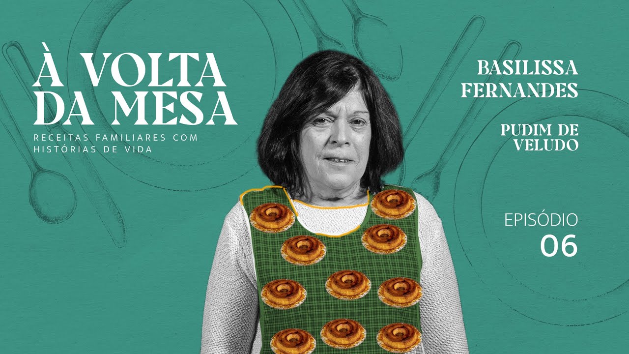À Volta da Mesa - Episódio 6 - Pudim de Veludo