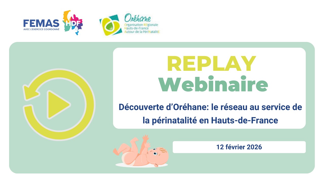Replay disponible | Retour sur le webinaire FEMAS HDF x ORÉHANE