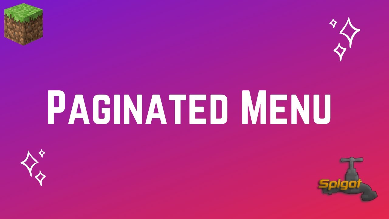 Spigot Plugin Development - 56 - Paginated Menus