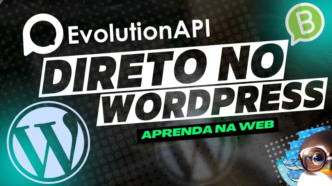 GERENCIE suas INSTÂNCIAS no WORDPRESS com Plugin GRATUITO para Evolution API