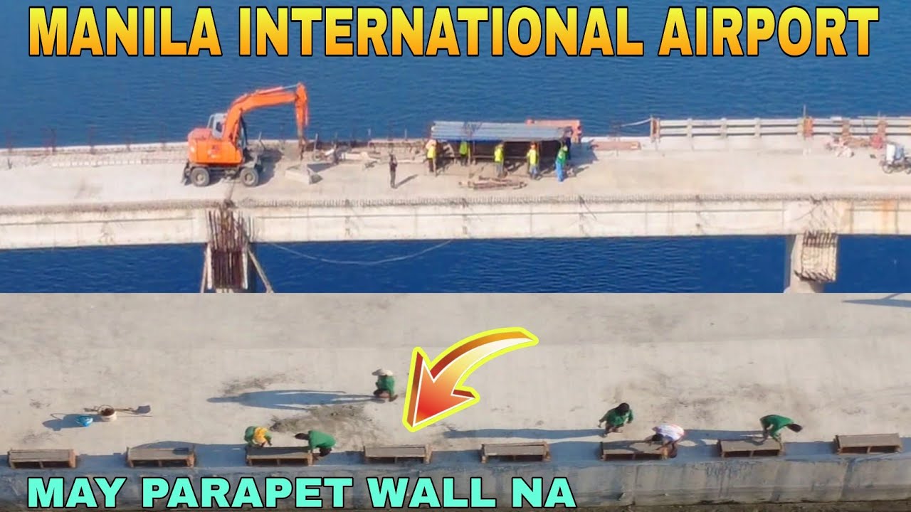 MAY PARAPET WALL NA/MANILA INTERNATIONAL AIRPORT BRGY TALIPTIP BULACAN BULACAN UPDATE 