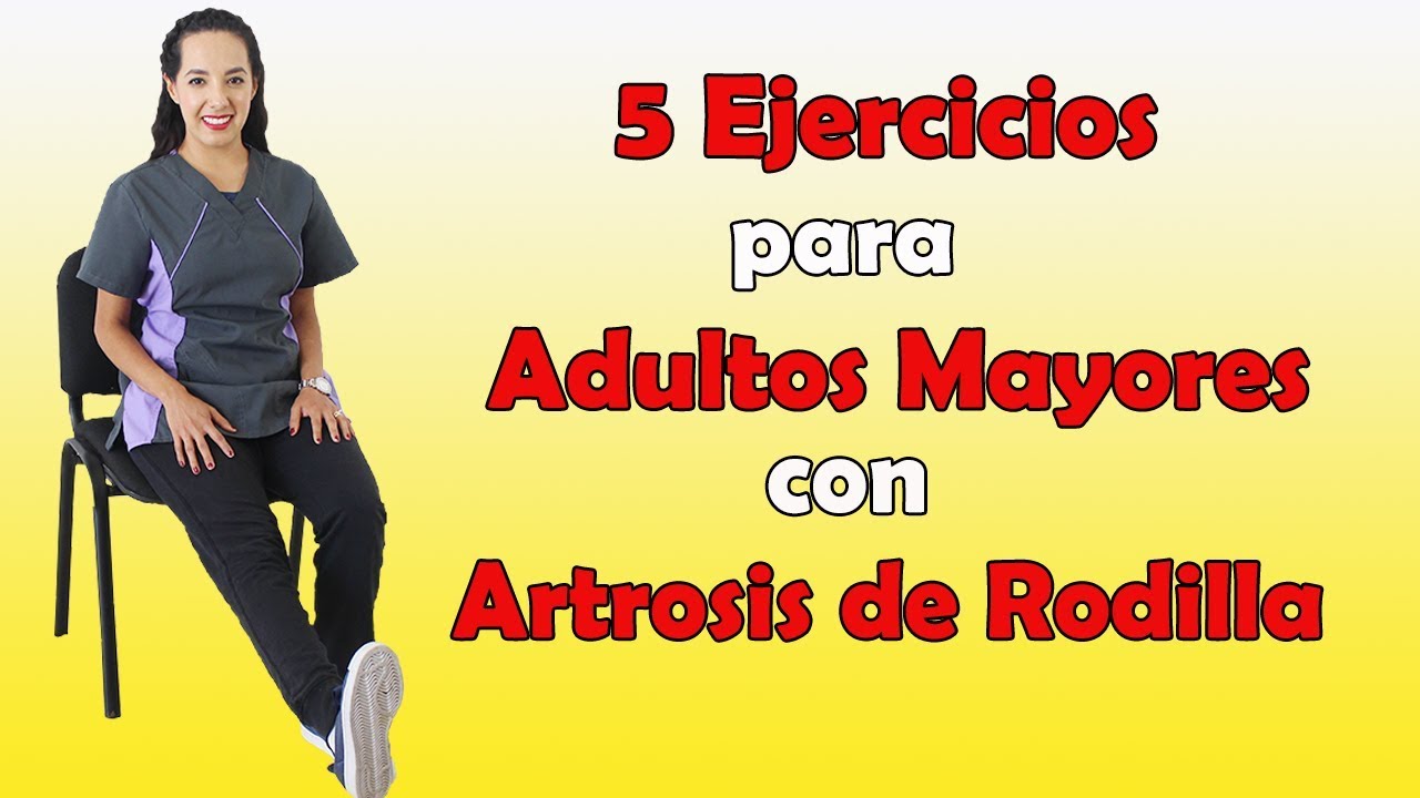 5 ejercicios para Adultos Mayores con ARTROSIS de RODILLA | Fisioterapia en Querétaro