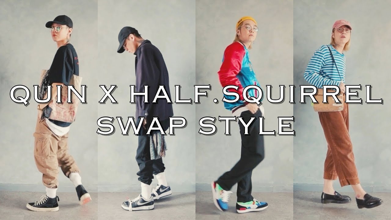 QUIN x HALF.SQUIRREL SWAP STYLE