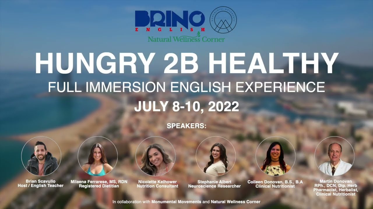 Hungry 2B Healthy | Full Immersion English Experience