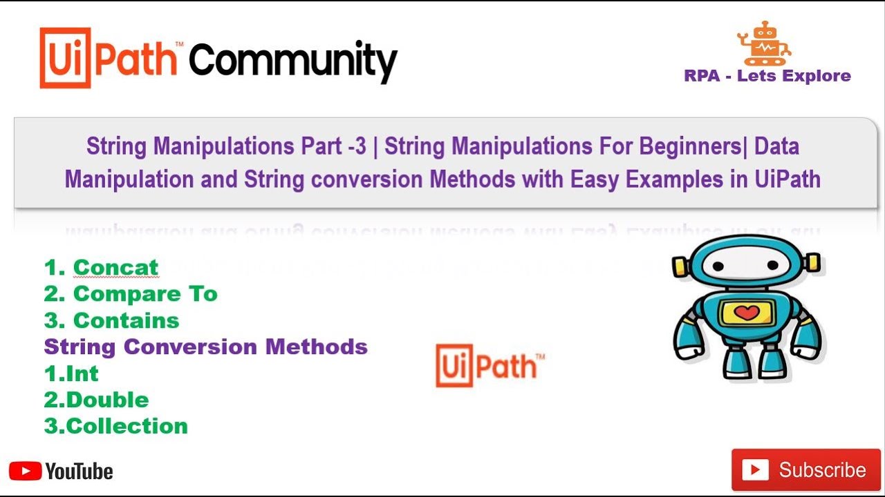String Manipulation Part -3| String Manipulations, Conversion For Beginners With  Examples UIPath