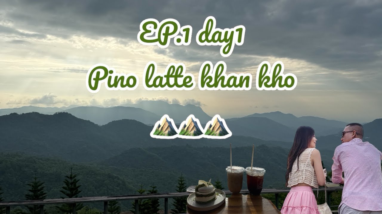 Pino latte เที่ยวเขาค้อเพชรบูรณ์2025