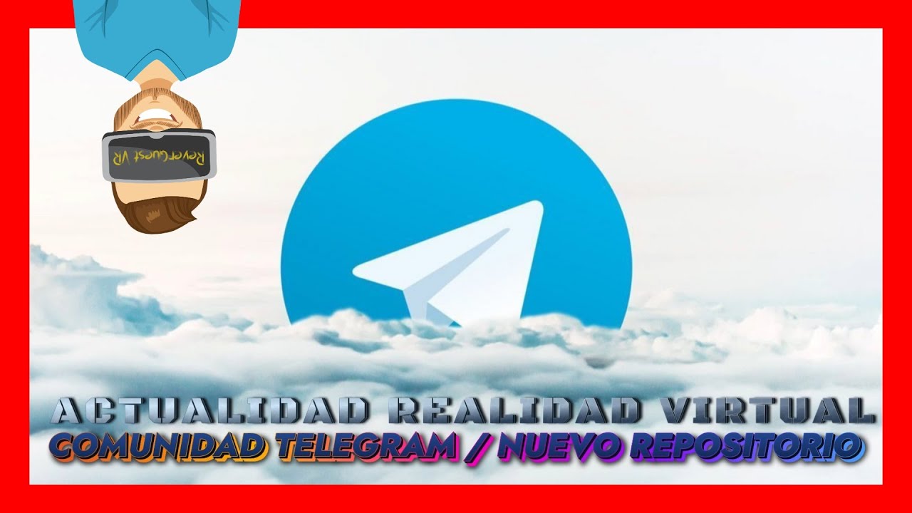 ¡¡ALERTA!!¡¡TODO SOBRE LA COMUNIDAD Y REPOSITORIO TELEGRAM REVERQUESTVR!!