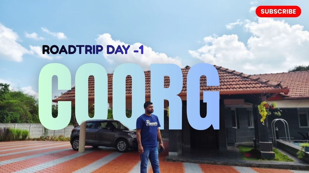 COORG || Roadtrip from Bengaluru || Weekend getaways || Drive & Budget Stay Details || 300kms