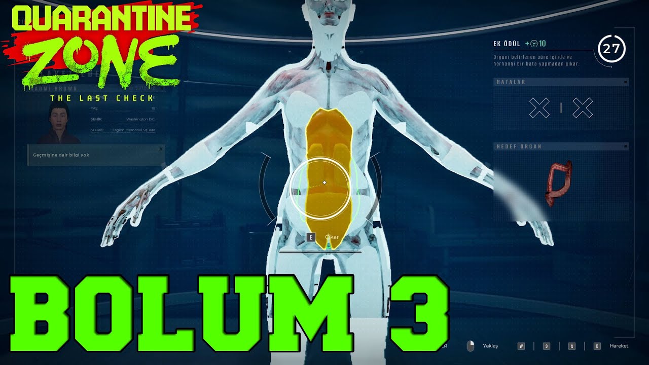 DENEY YAPIYORUZ ! I QUARANTINE ZONE THE LAST CHECK I BÖLÜM 3