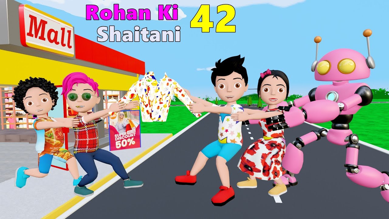 Rohan Ki Shaitani Part 42 | Shopping wala Cartoon | Pagal Beta | Cartoon Comedy