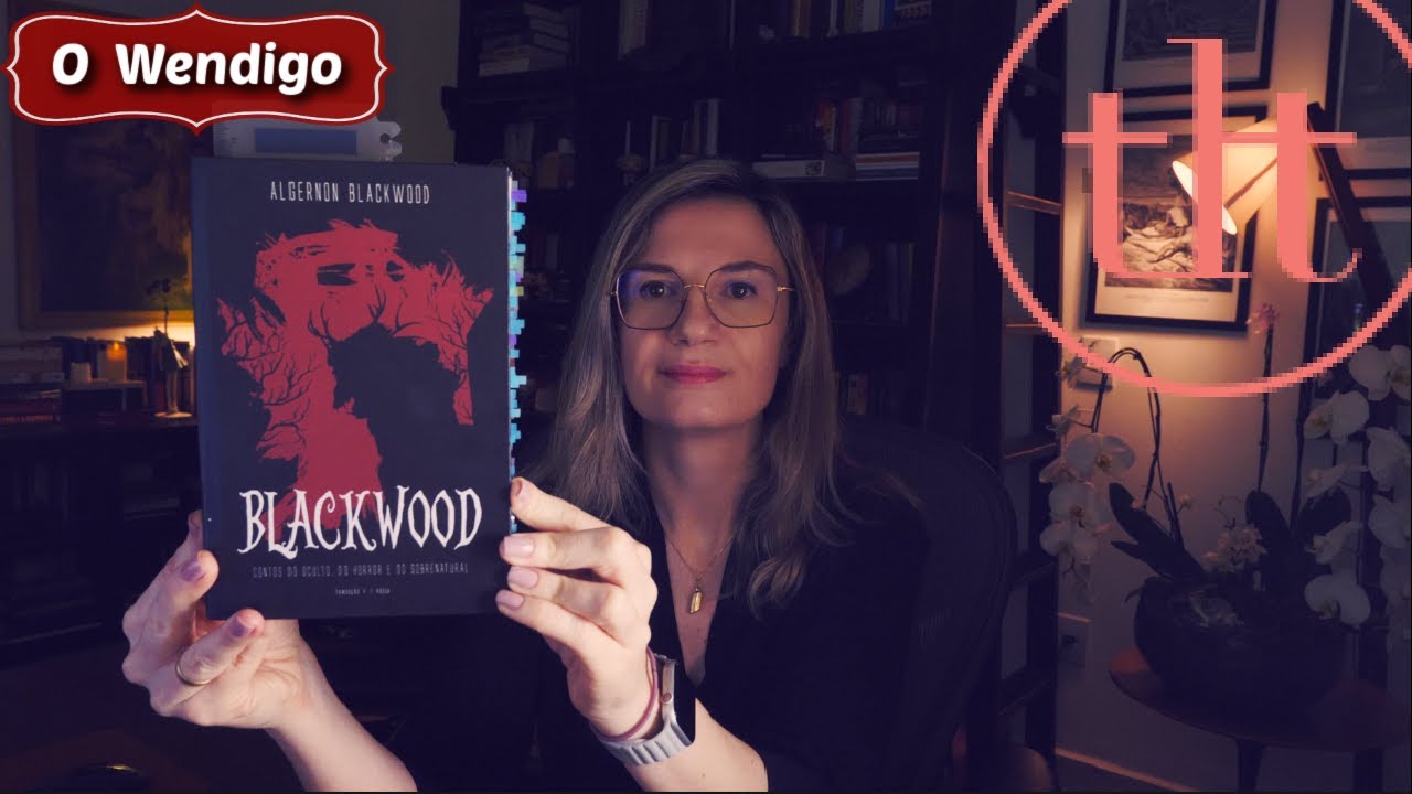 O Wendigo (Algernon Blackwood) | Tatiana Feltrin