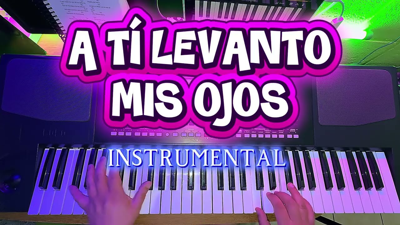 A TI LEVANTO MIS OJOS | INSTRUMENTAL TIPO KARAOKE | MIGUEL MANZANO 