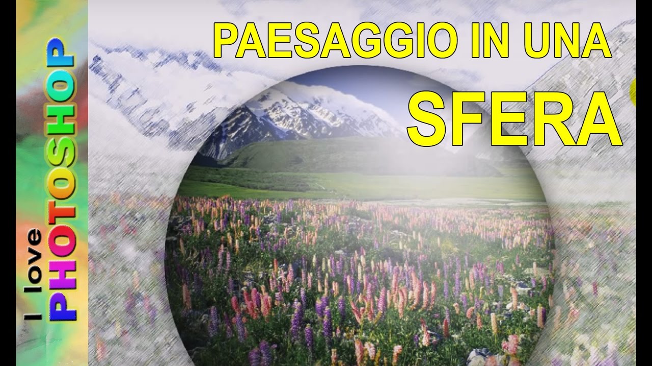 Photoshop tutorial italiano - Effetto sfera photoshop, photoshop effetti particolari