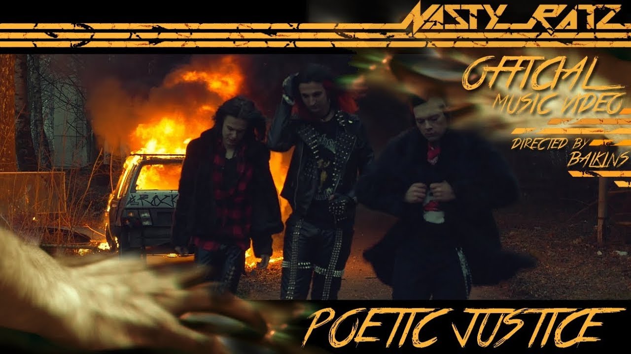 Nasty Ratz - Poetic Justice (OFFICIAL)