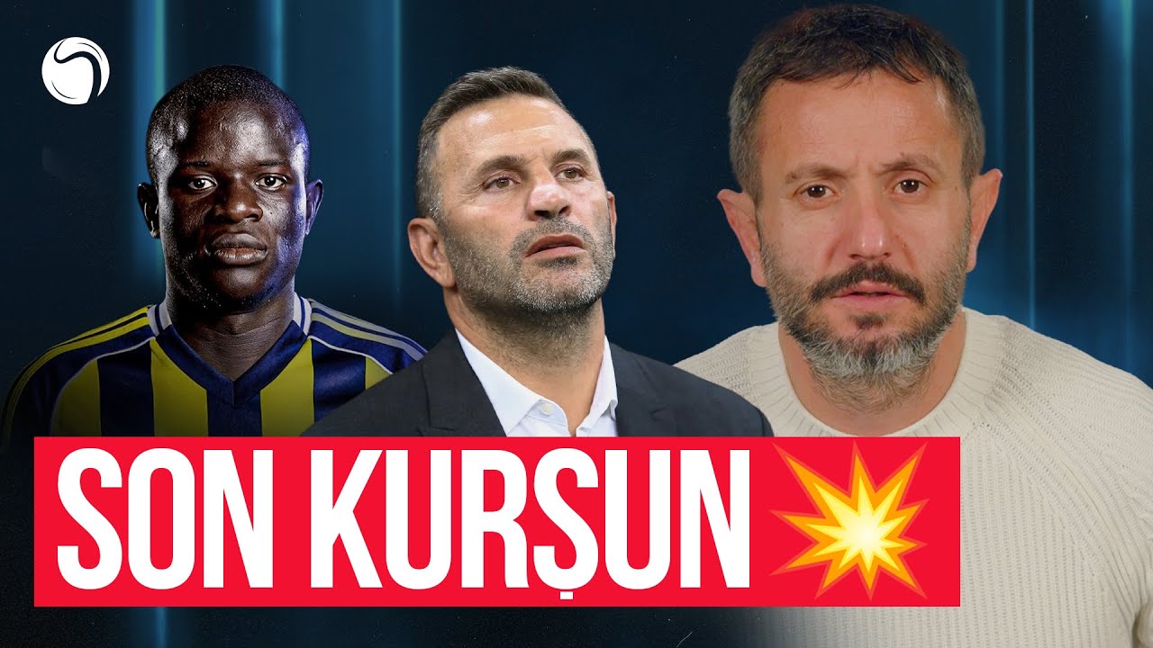 Kante Neden Gelmiyor? | Hani Bundan Sonrası Sendeydi Okan Buruk? | Fenerbahçe & Galatasaray Yarışı