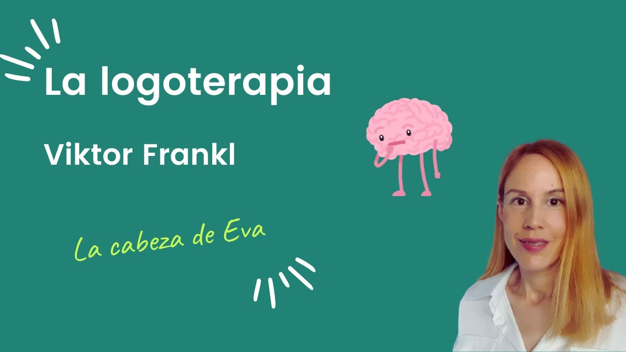 La logoterapia_Viktor Frankl