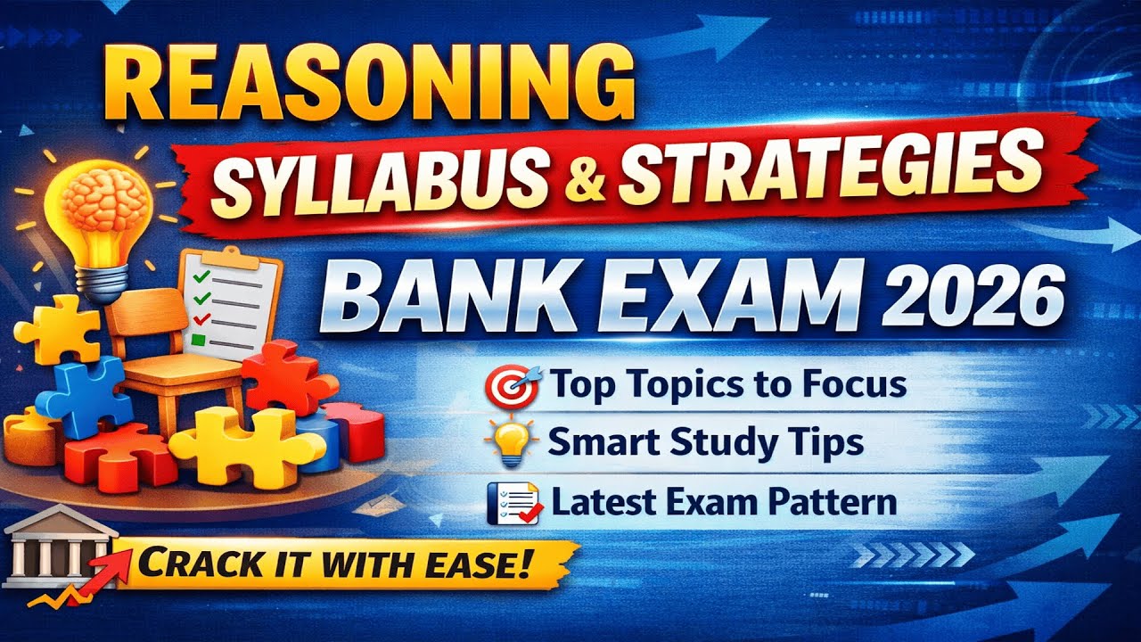 Reasoning Syllabus for IBPS, SBI, RRB 2026 | Full Topic-wise Breakdown #rbiassistant #ibpspo #sbipo