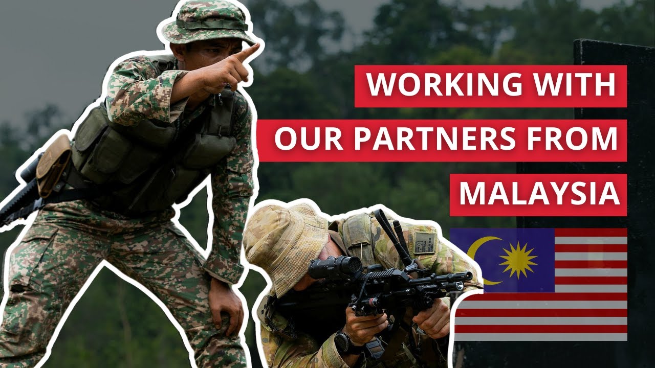 Malaysian Forces Have Our Backs