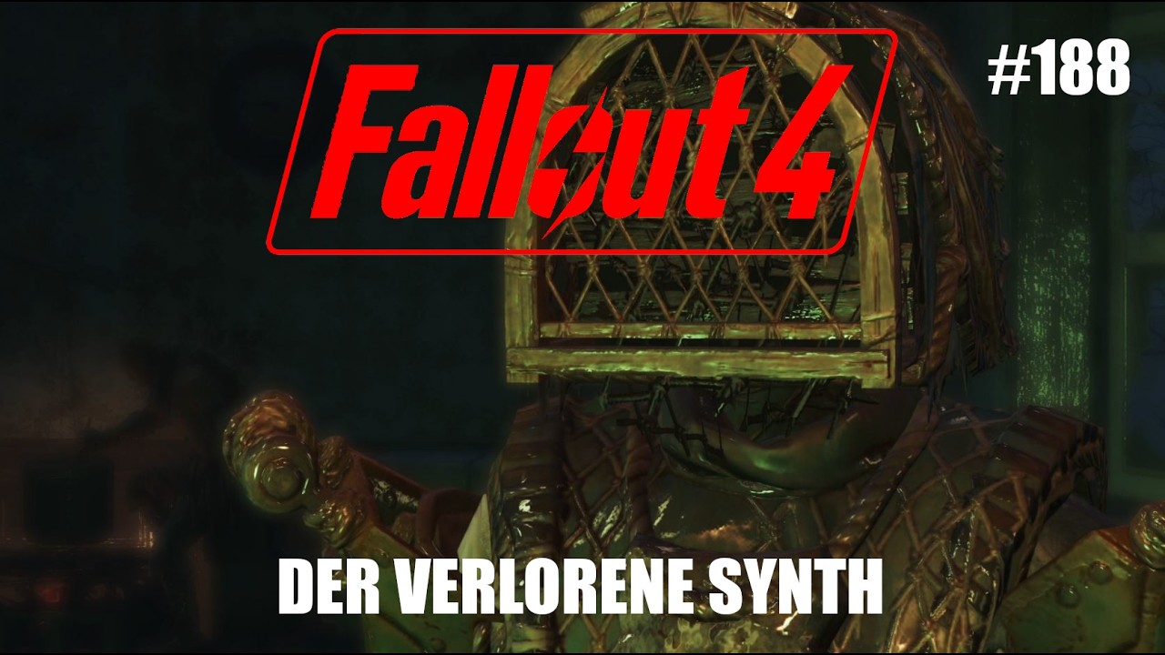 Fallout 4 [ALL DLCS] [MODDED] - 188 - Der verlorene SYNTH
