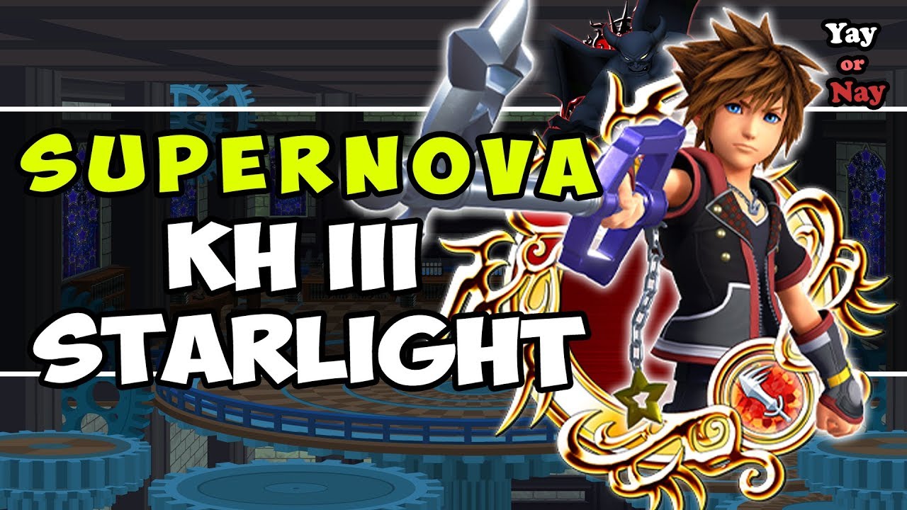 KHUX : Supernova - KH3 Starlight