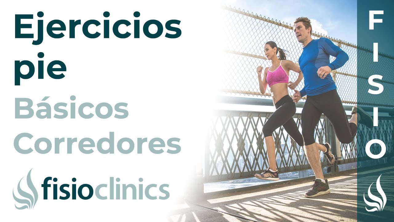 EJERCICIOS básicos de PIE para CORREDORES - FisioClinics Palma de  Mallorca
