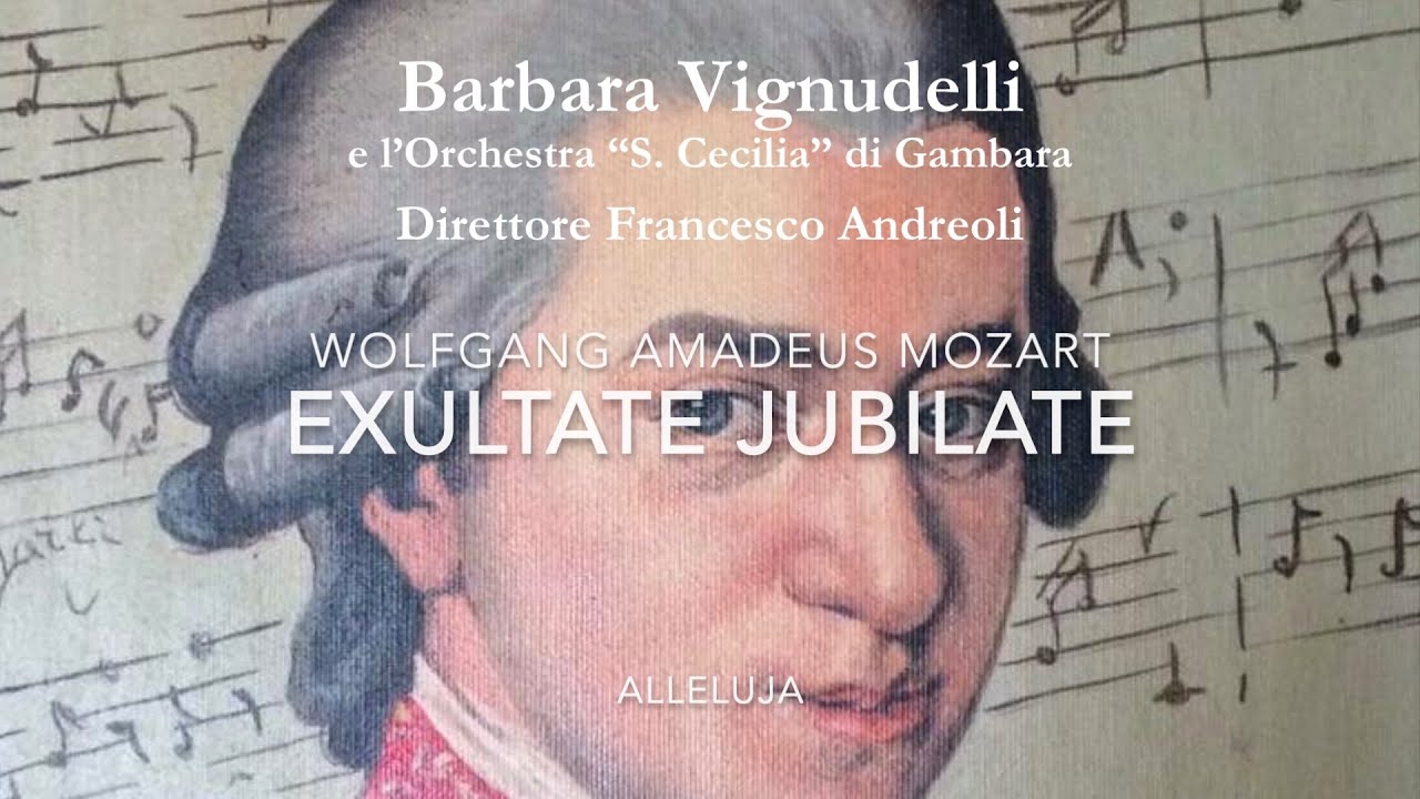 Barbara Vignudelli, Alleluja dall'Exultate Jubilate di Mozart