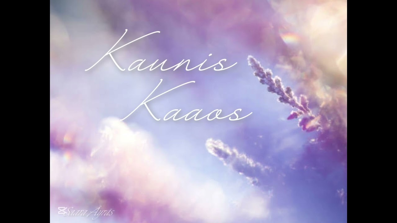 Saara - Kaunis kaaos