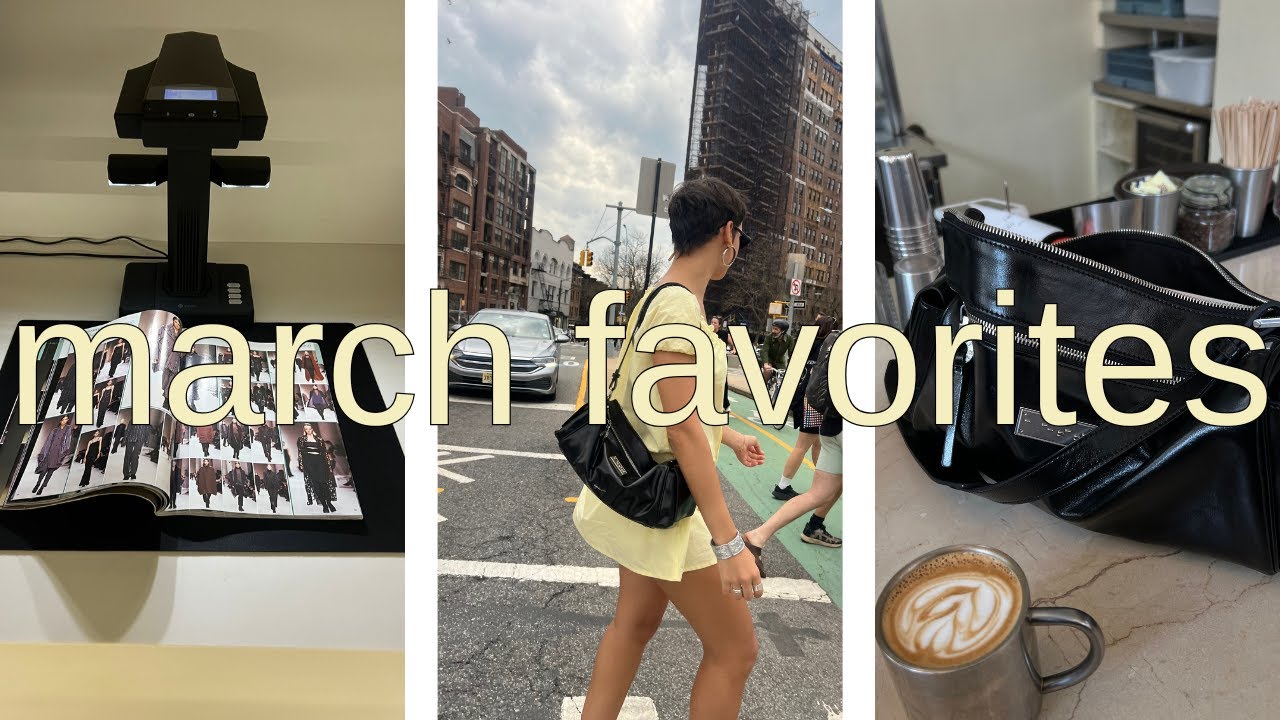 March Favorites | Style, Media, & Products I've been loving