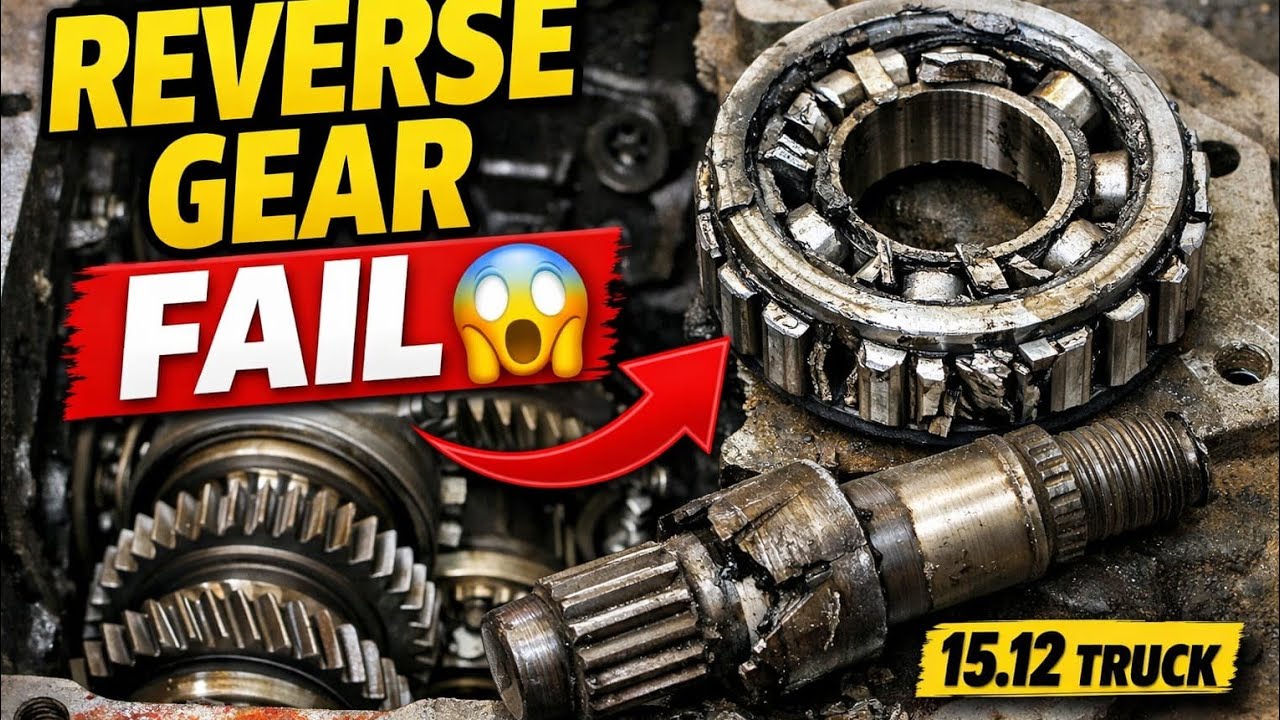 15.12 Truck Reverse Gear Problem | 5.50 Gearbox Open | Drive Shaft & Top Bearing Damage