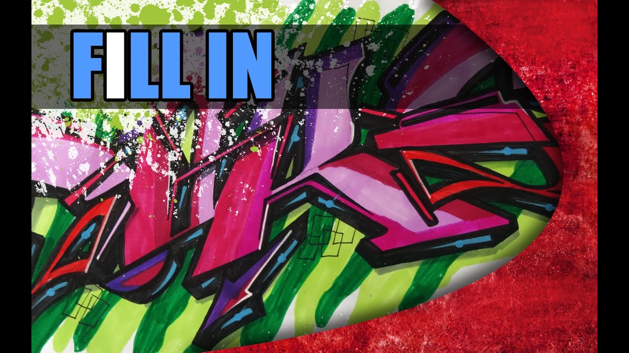 Graffiti Tutorial - How to make dope FILL IN