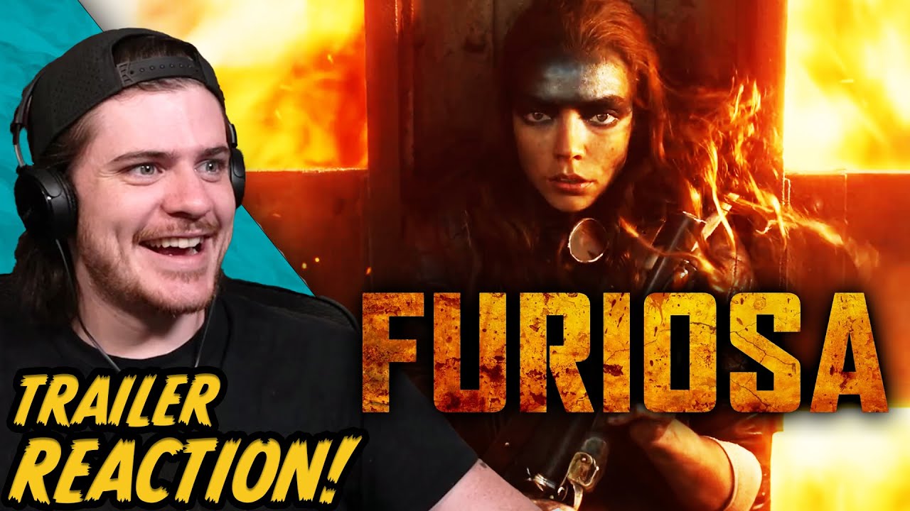 FURIOSA : A MAD MAX SAGA Official Trailer REACTION!