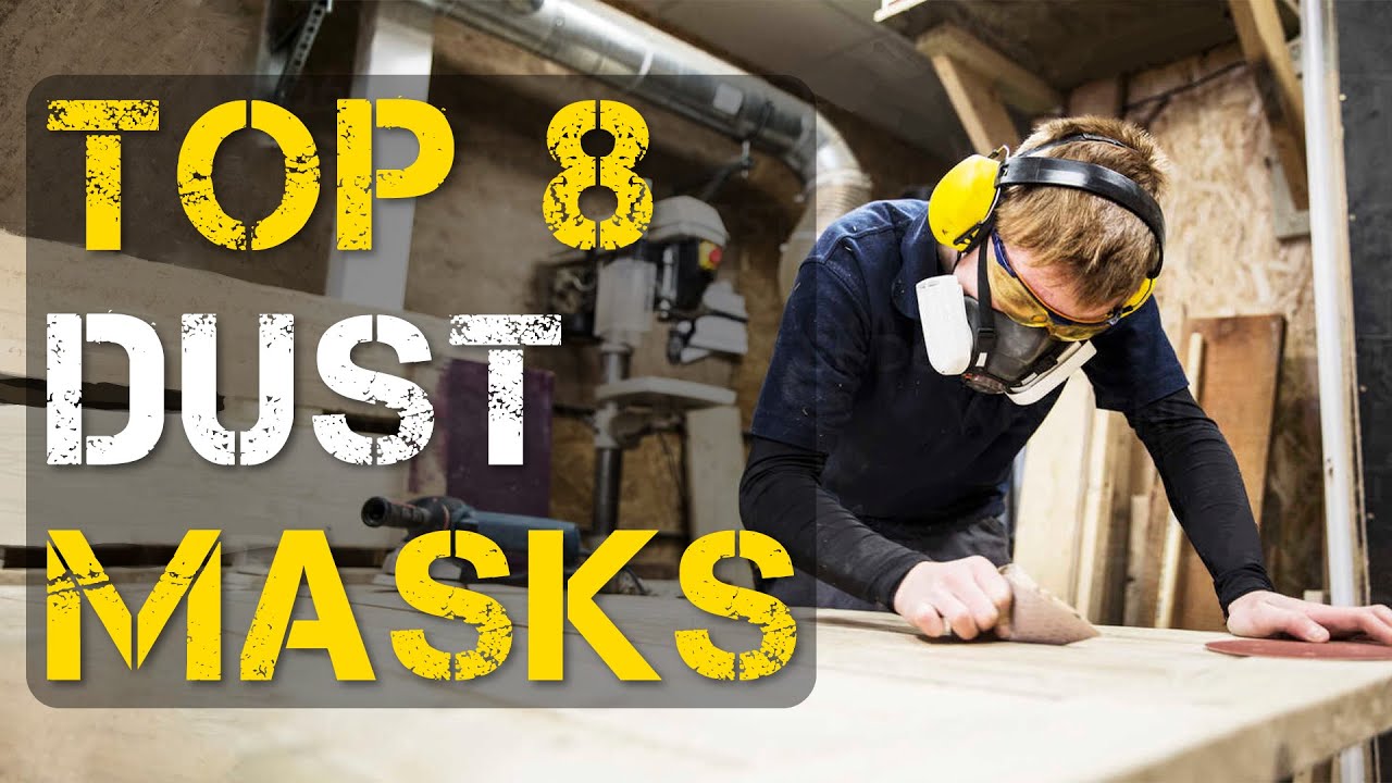 Top 8 Best Dust Mask for Woodworking, Construction, Metal dust