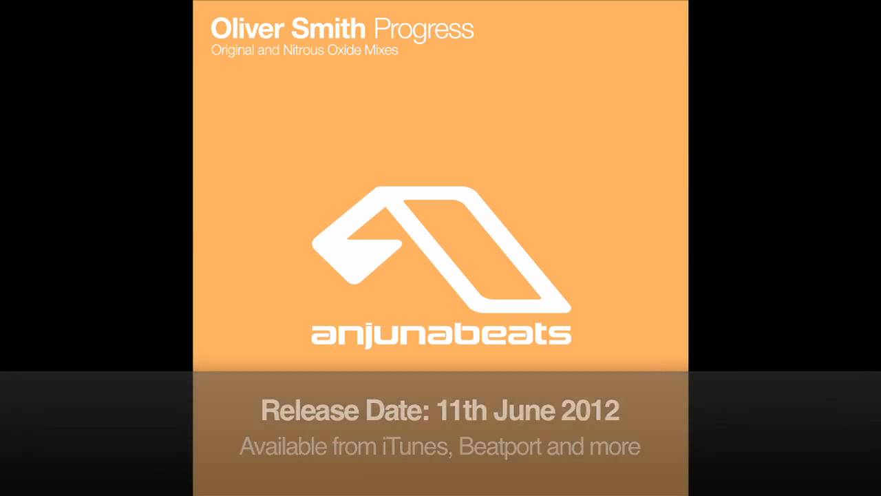 Oliver Smith - Progress (Original Mix)