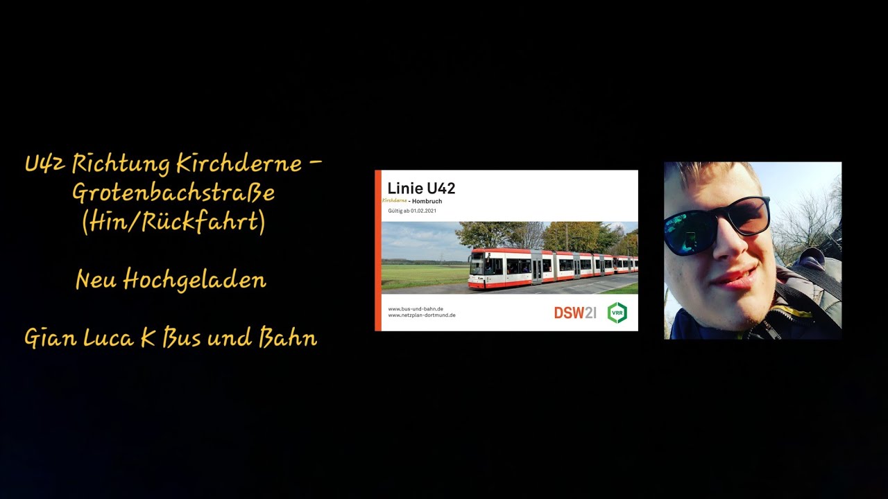 Linie U42 Richtung Kirchderne - Grotenbachstraße | (Hin/Rückfahrt) | NH | Gian Luca K Bus und Bahn