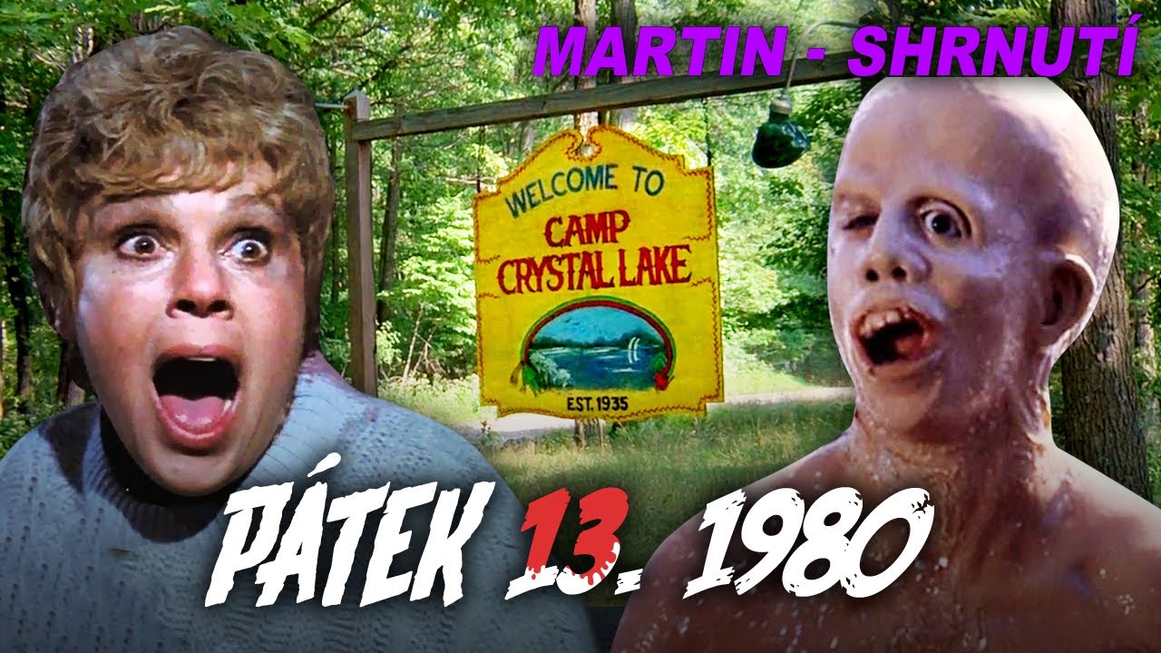 P&Aacute;TEK 13. [FRIDAY THE 13TH] (1980) - Shrnut&iacute; + Koment&aacute;ř