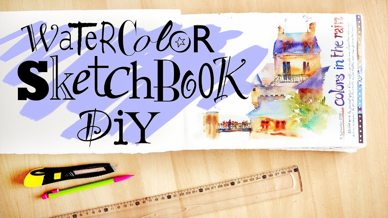 Create your own WATERCOLOR SKETCHBOOK !! DIY Journal #1