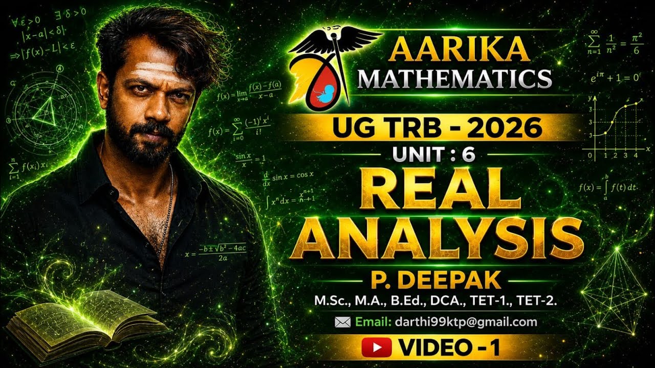 UG - TRB - 2026 | MATHS 2026 | UNIT - 6 | Real Analysis | Video - 1 | Deepak sir |