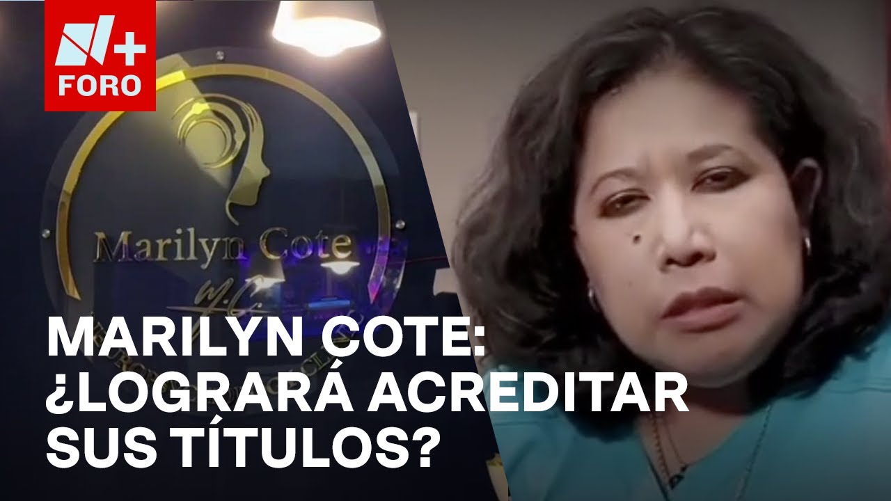 Se le termina el tiempo a Marilyn Cote para acreditar sus conocimientos profesionales - Las Noticias