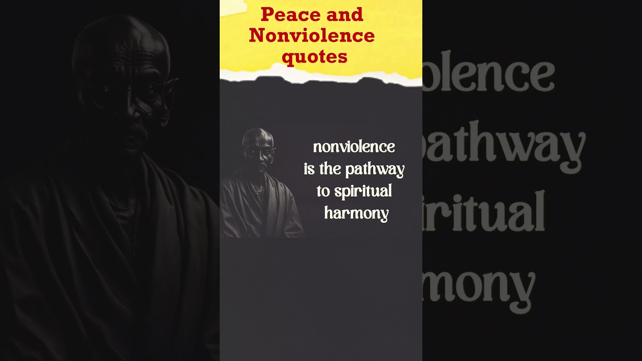 Peace and Nonviolence  quotes #shorts #quote #youtubeshorts #gandhiquotes