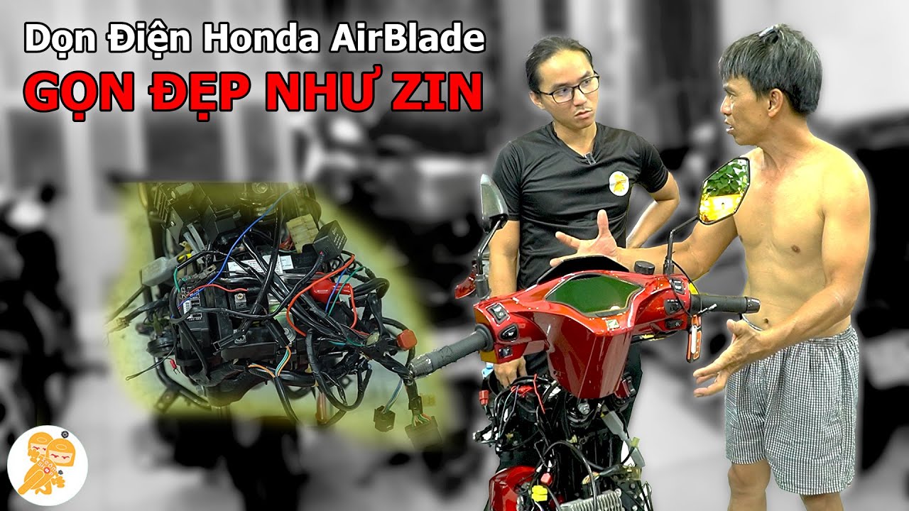 Dọn Điện Honda AirBlade GỌN ĐẸP NHƯ ZIN- Xe Ôm Shop