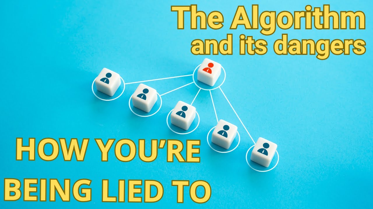 The Algorithm - How It Works and It's Dangers - Opinion Essay
