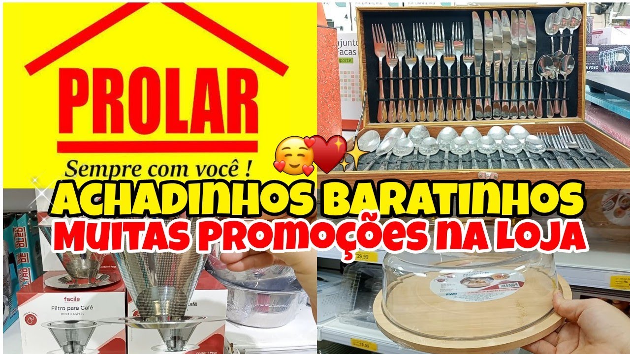 ✅ACHADINHOS EM PROMOÇÃO LOJA PROLAR 😱|ITENS PARA O LAR 🏡 MUITAS PROMOÇÕES 🔥🤑