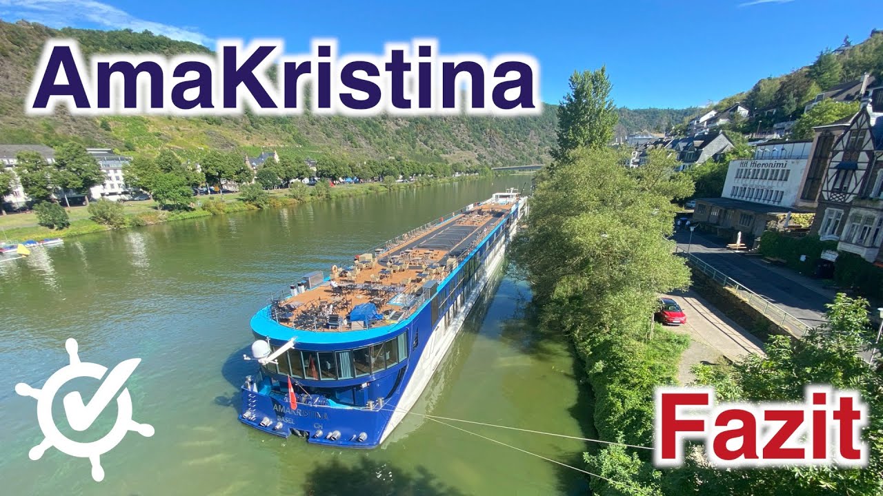 AmaKristina: Fazit - So war's auf dem Fluss mit AmaWaterways