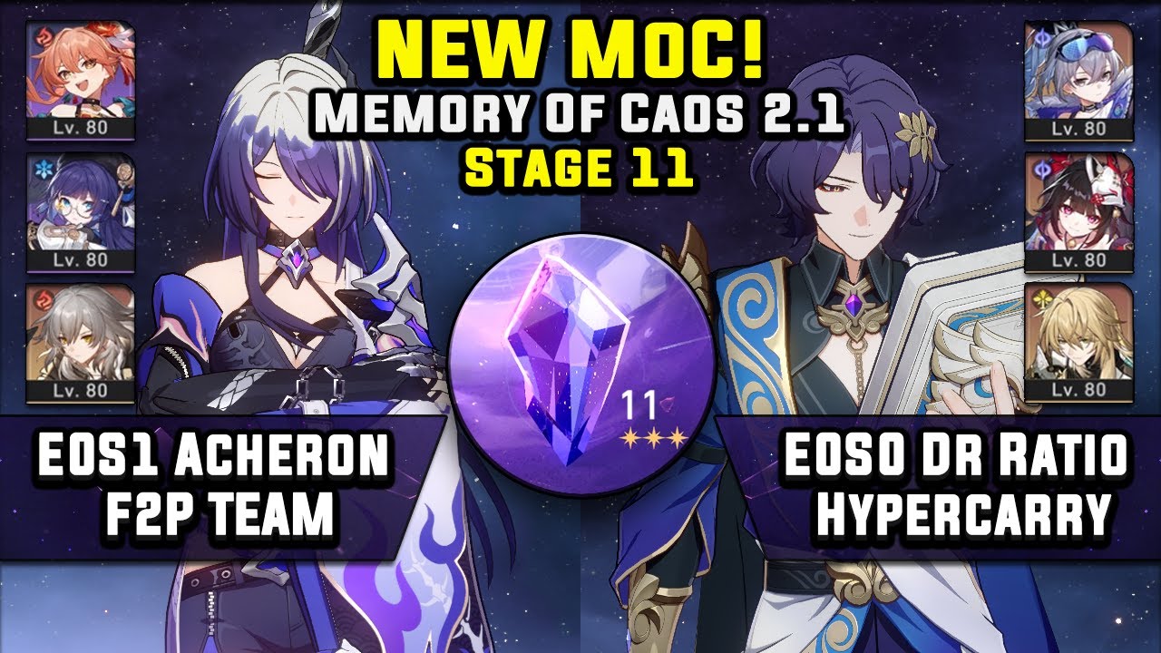 NEW Memory Of Caos 11 E0S1 Acheron F2P Team & E0S0 Dr Ratio (3 Stars) | Honkai Star Rail 2.1