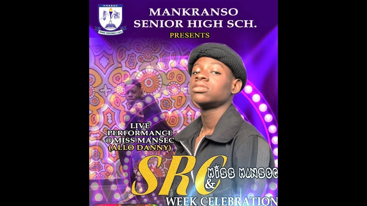 Allo Danny Performs During SRC Week Celebration at Mankranso Senior High School (MANSEC)