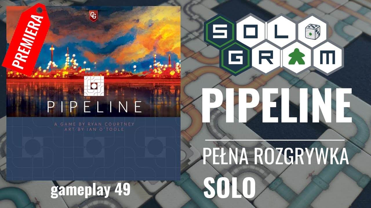 Pipeline | pełna rozgrywka solo | zasady gry | gameplay 49