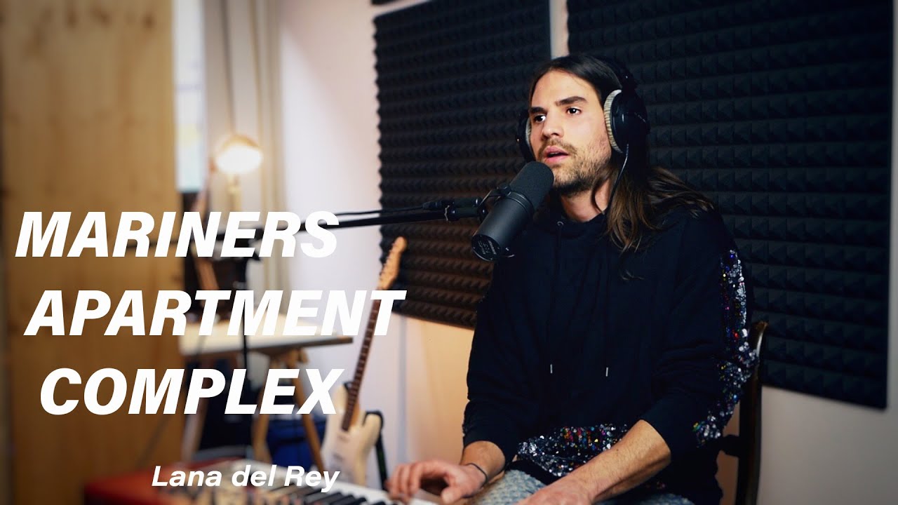 Mariners Apartment Complex - Lana del Rey (Nik Cosmo Cover)