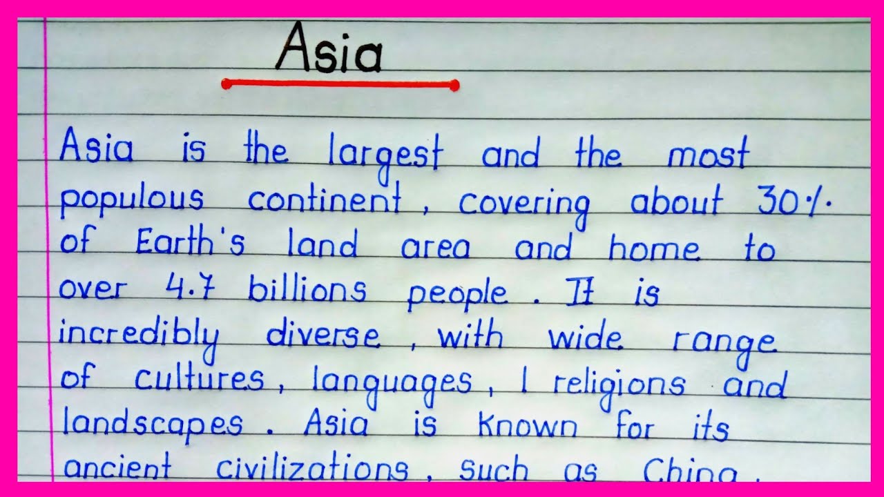 Essay on Asia in English || Asia Essay in English || About Asia || Write an Essay on Continent Asia