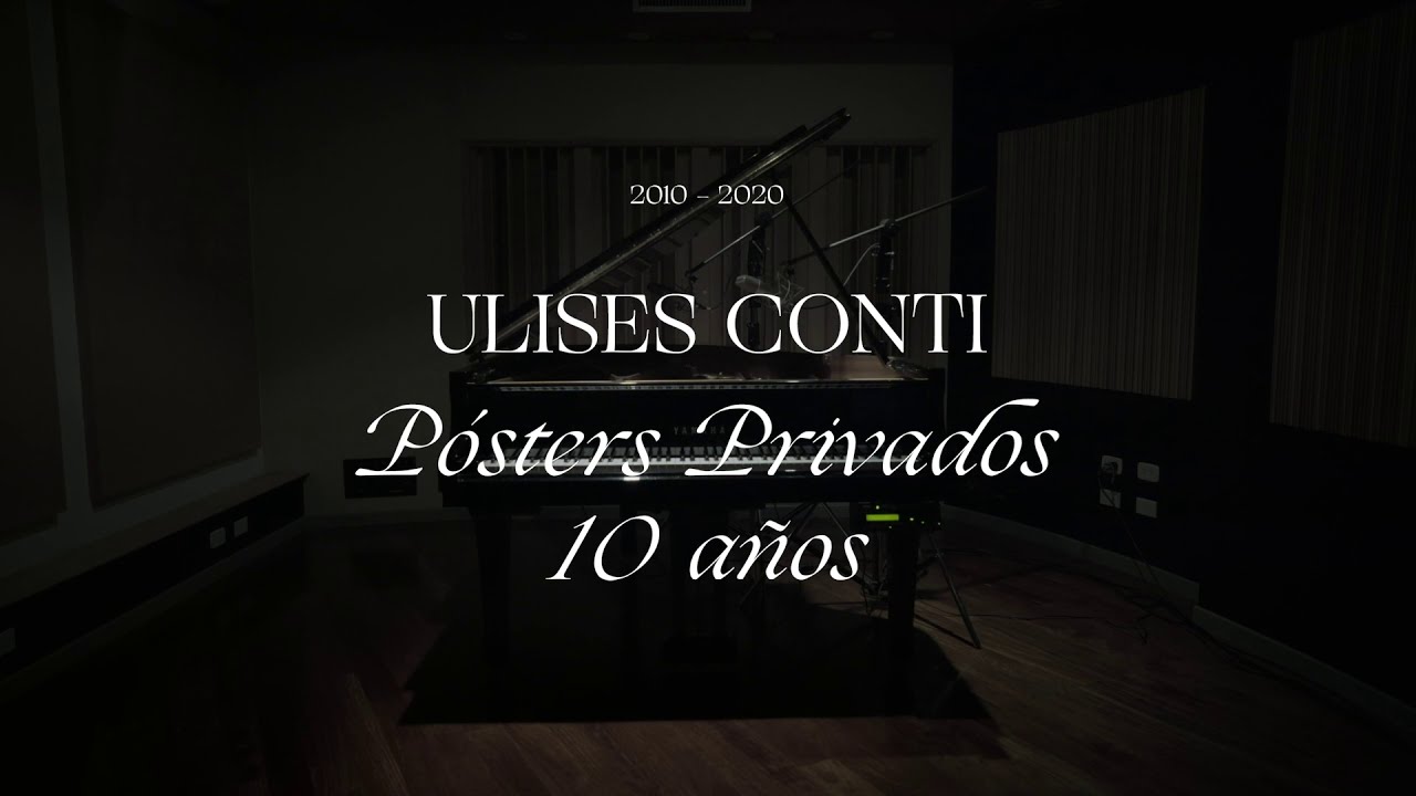 PÓSTERS PRIVADOS 10 AÑOS / ULISES CONTI